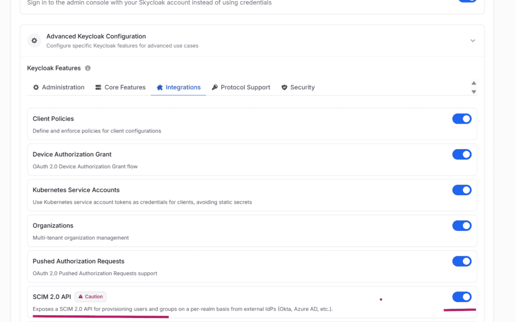 Keycloak Advanced Configuration screen with the Integrations tab and several feature toggles (Client Policies, Device Authorization Grant, Kubernetes Service Accounts, Organizations, Pushed Authorization Requests, SCIM 2.0 API).